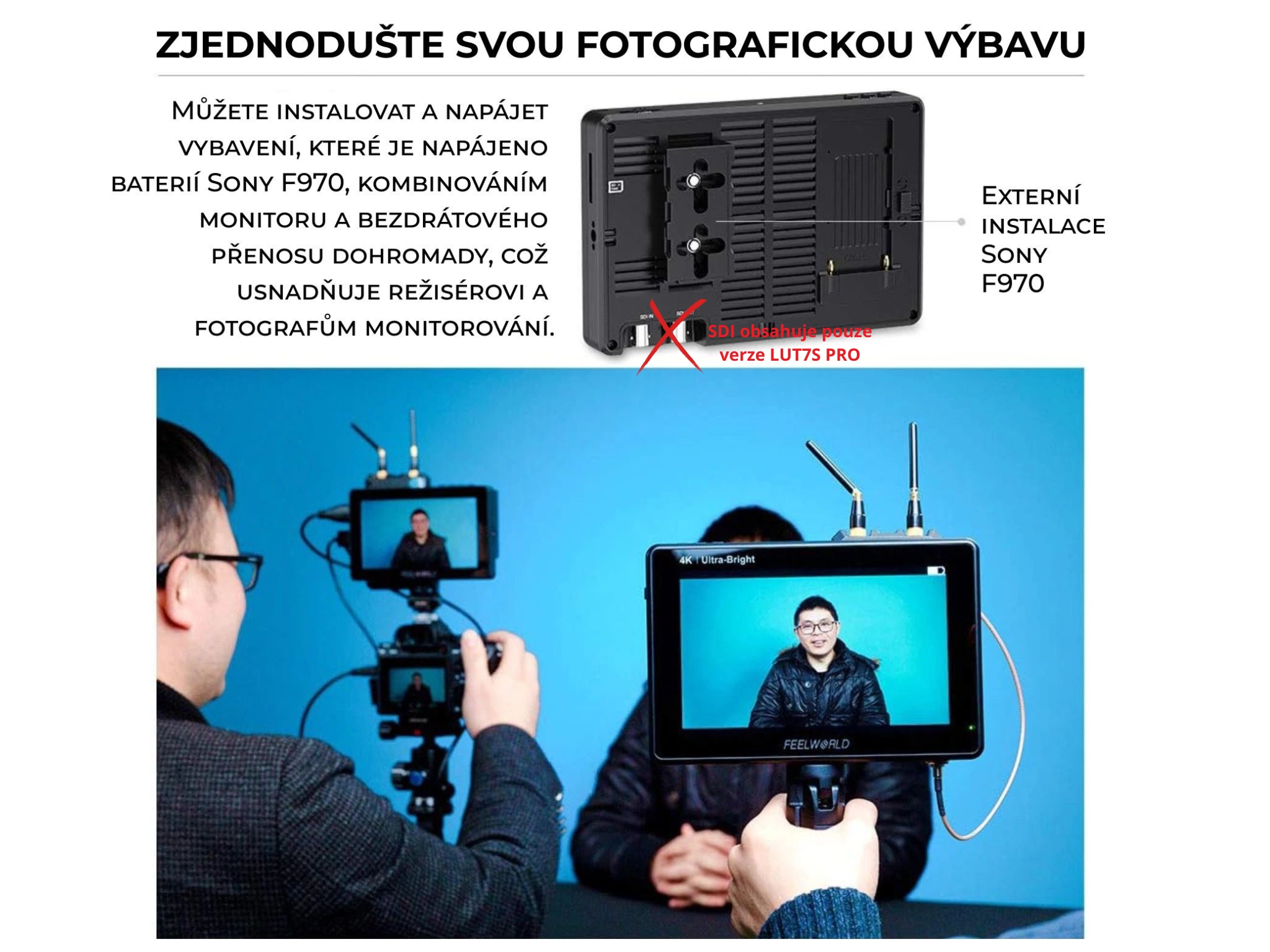 SDI port obsahuje pouze verze LUT7S PRO (1)